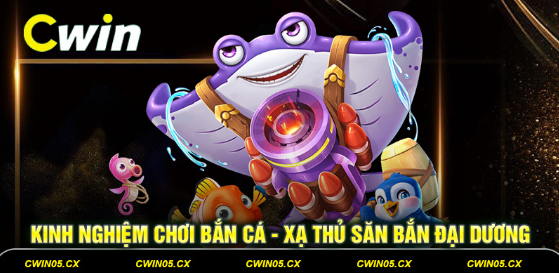 ban ca cwin