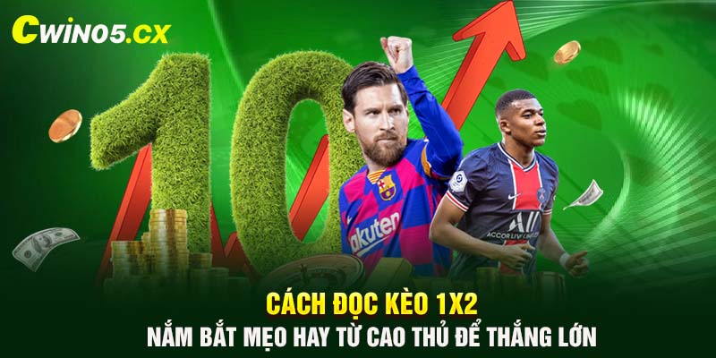 cach doc keo 1x2 nam bat meo hay tu cao thu